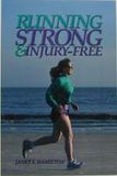 Running Strong and Injury Free